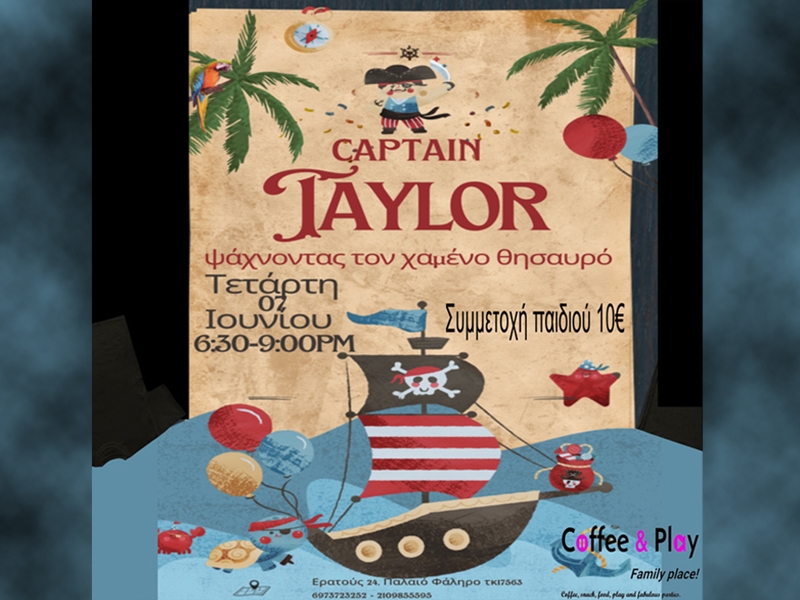 Captain Taylor στο Coffee and Play
